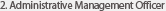 2. Administrative Management Officer