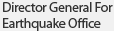 Director General For Earthquake Office