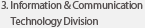 3. Information & Communication Technology Division