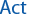 Act