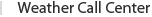 Weather Call Center