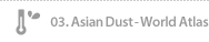 3. Asian Dust - World Atlas