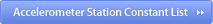 Accelerometer Station Constant List