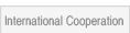 International Cooperation